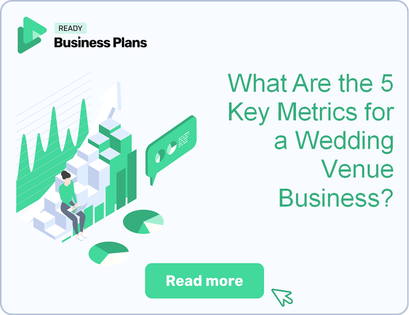 What Are the 5 Key Metrics for a Wedding Venue Business?