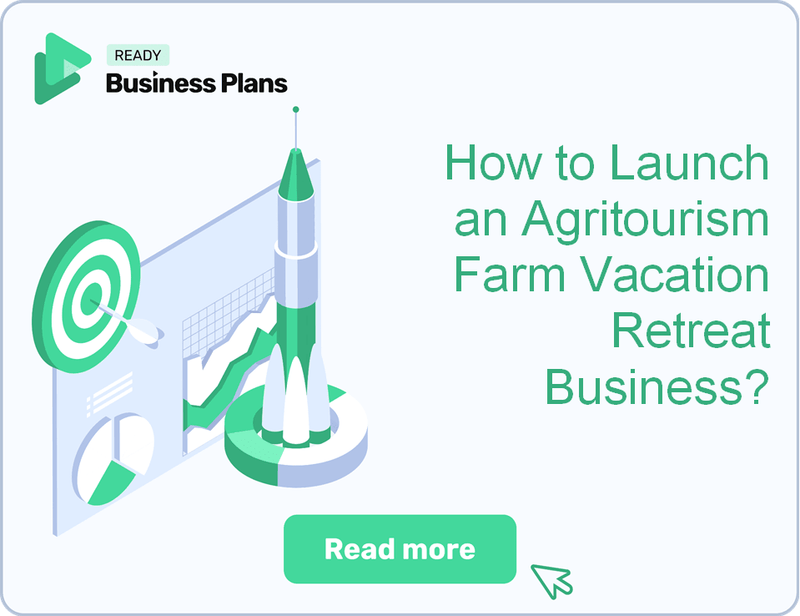 How to Launch an Agritourism Farm Vacation Retreat Business?