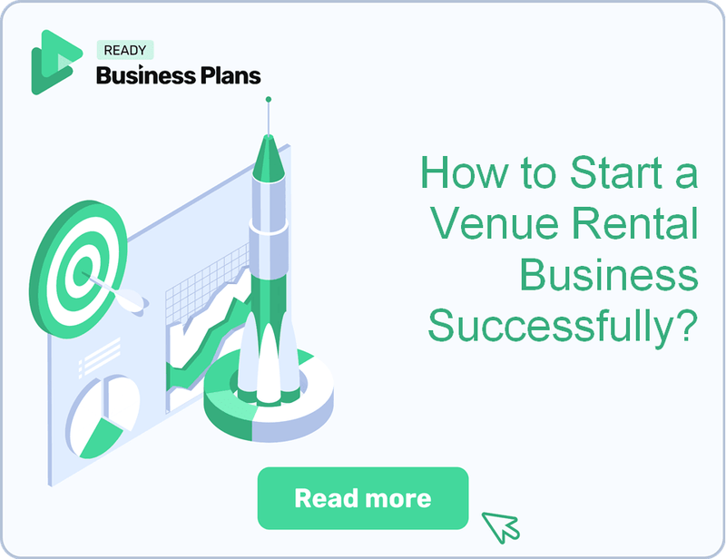 How to Start a Venue Rental Business Successfully?