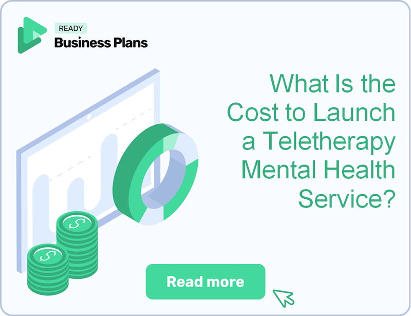What Is the Cost to Launch a Teletherapy Mental Health Service?