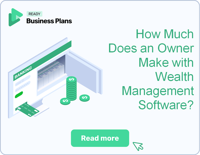 How Much Does an Owner Make with Wealth Management Software?