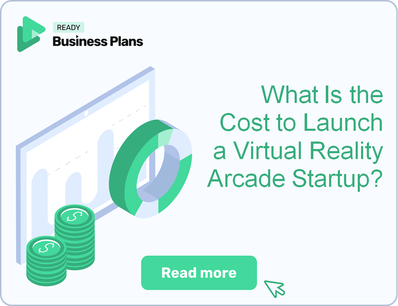 What Is the Cost to Launch a Virtual Reality Arcade Startup?