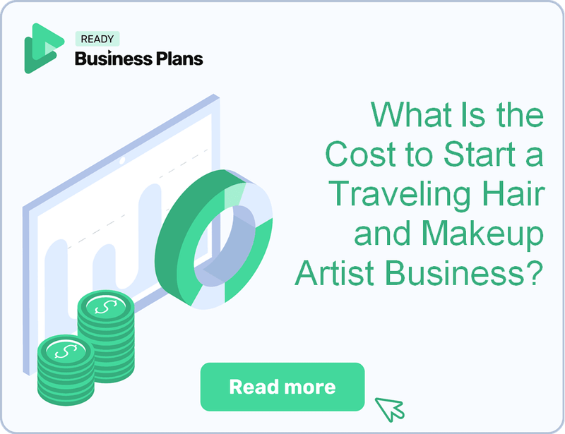 What Is the Cost to Start a Traveling Hair and Makeup Artist Business?