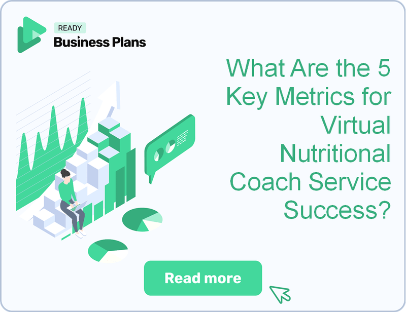 What Are the 5 Key Metrics for Virtual Nutritional Coach Service Success?