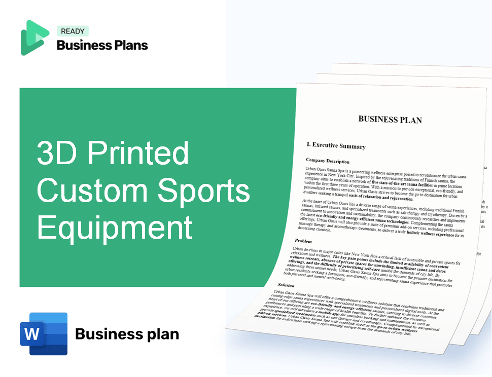 3D Printed Custom Sports Equipment Business Plan