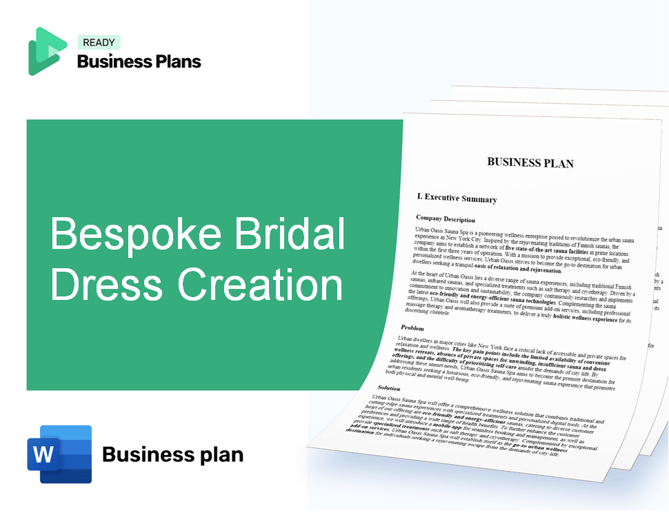 Bespoke Bridal Dress Creation Business Plan