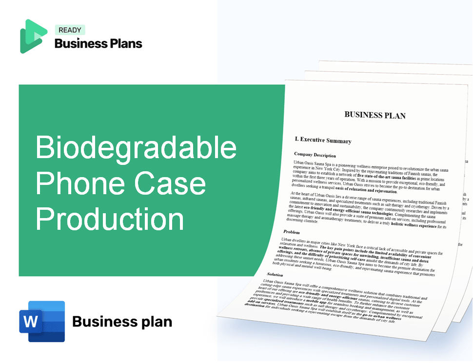 Biodegradable Phone Case Production Business Plan