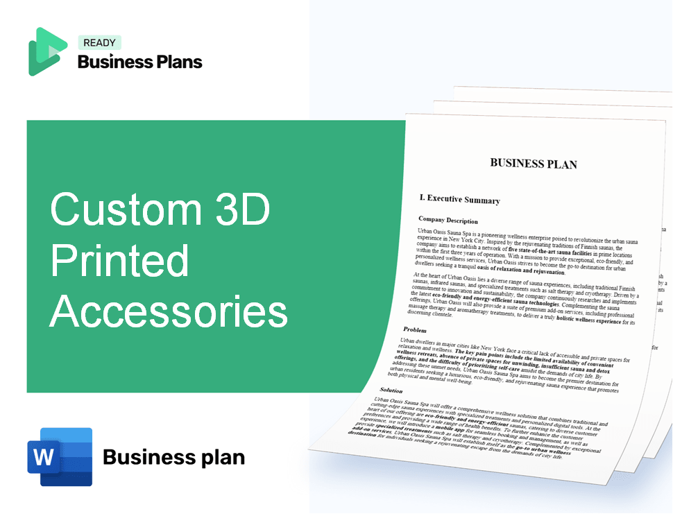 Custom 3D Printed Accessories Business Plan