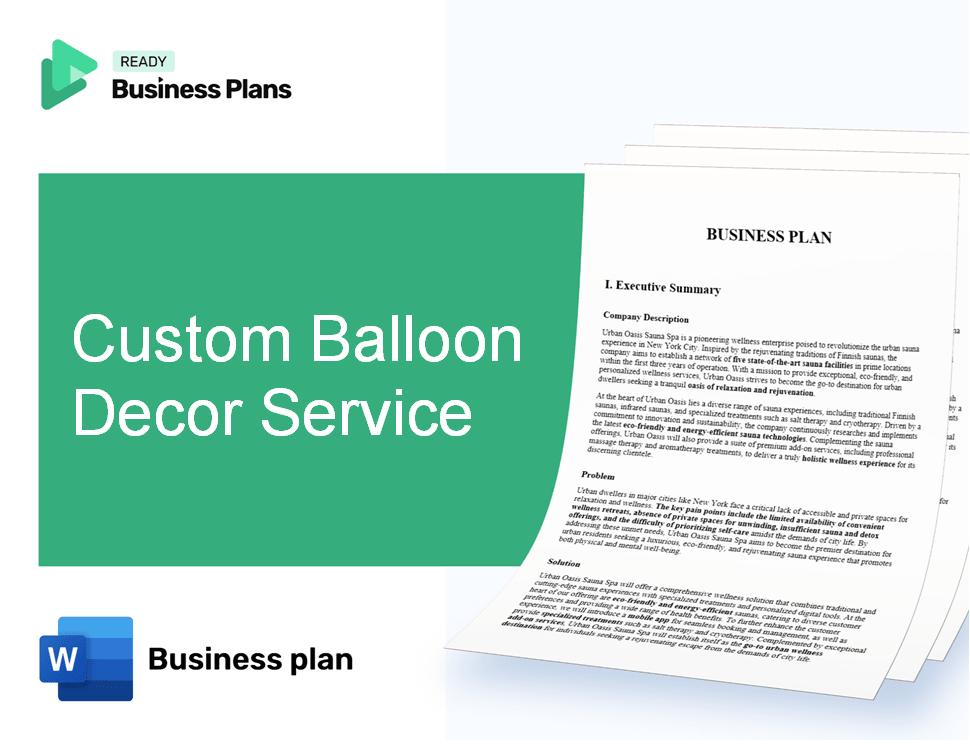 Custom Balloon Decor Service Business Plan