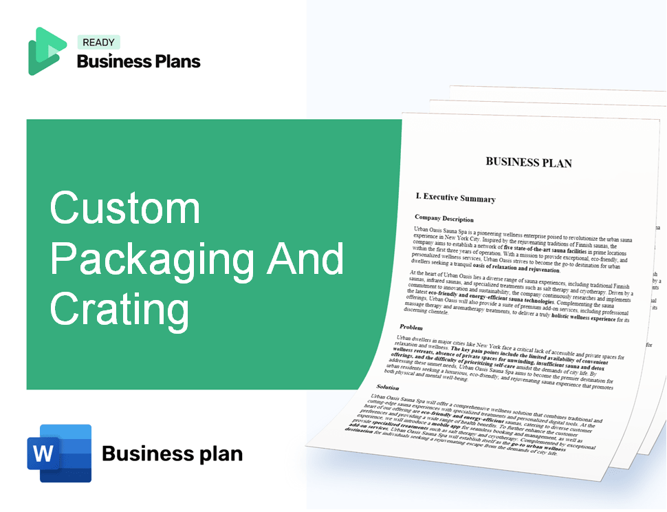 Custom Packaging And Crating Business Plan