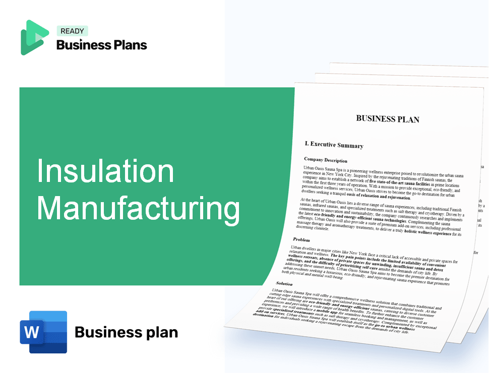 Insulation Manufacturing Business Plan