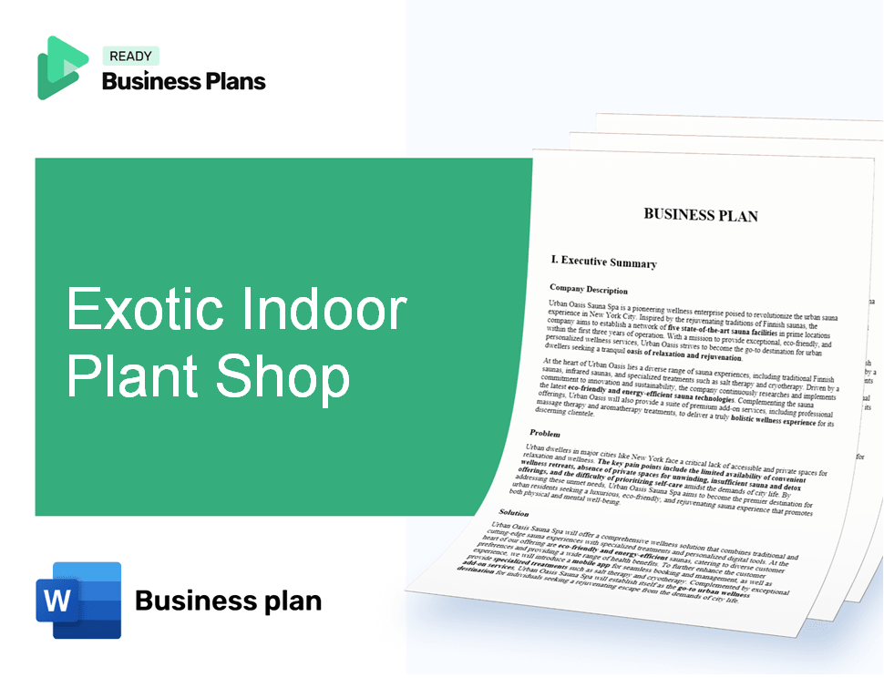 Exotic Indoor Plant Shop Business Plan