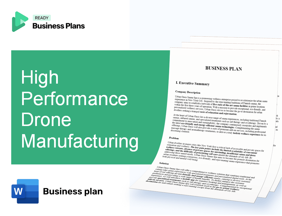 High Performance Drone Manufacturing Business Plan