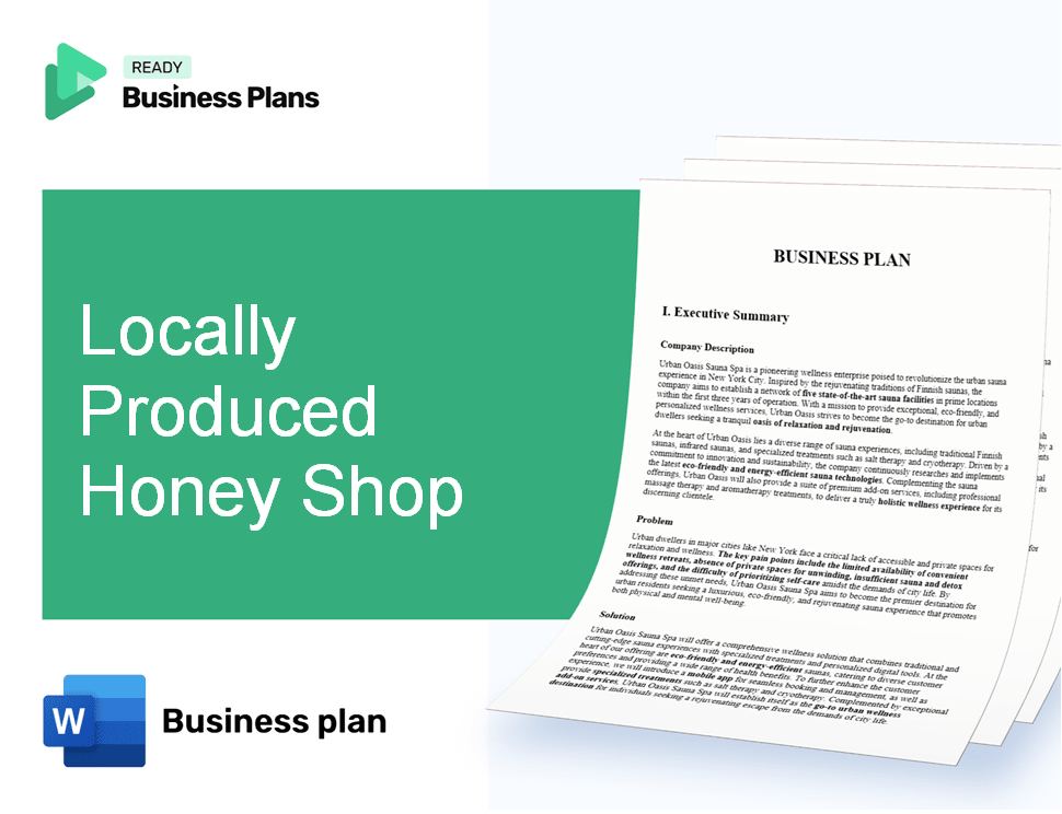 Locally Produced Honey Shop Business Plan