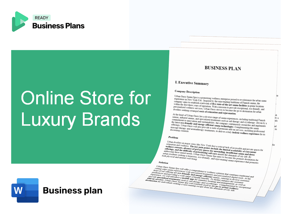 Online Store for Luxury Brands Business Plan