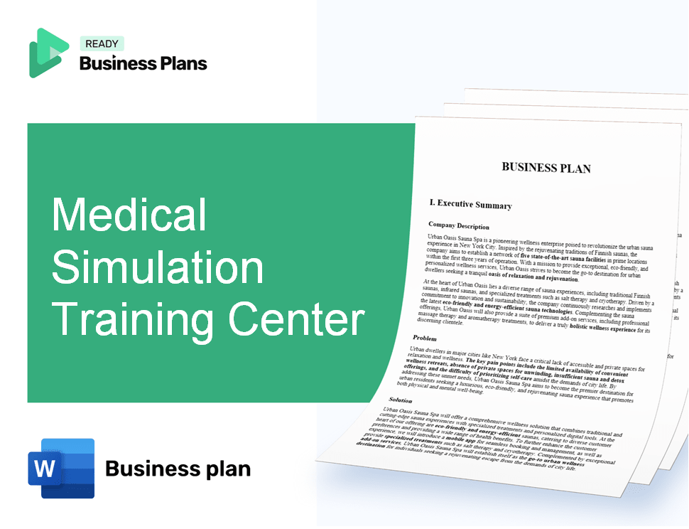 Medical Simulation Training Center Business Plan