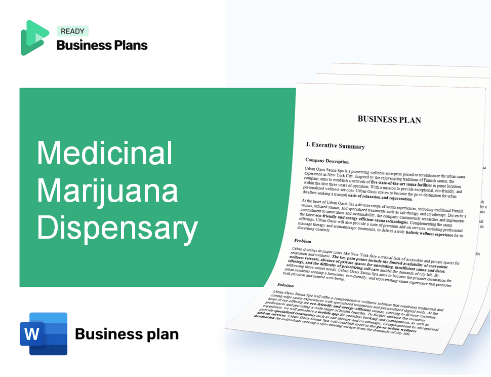 Medicinal Marijuana Dispensary Business Plan