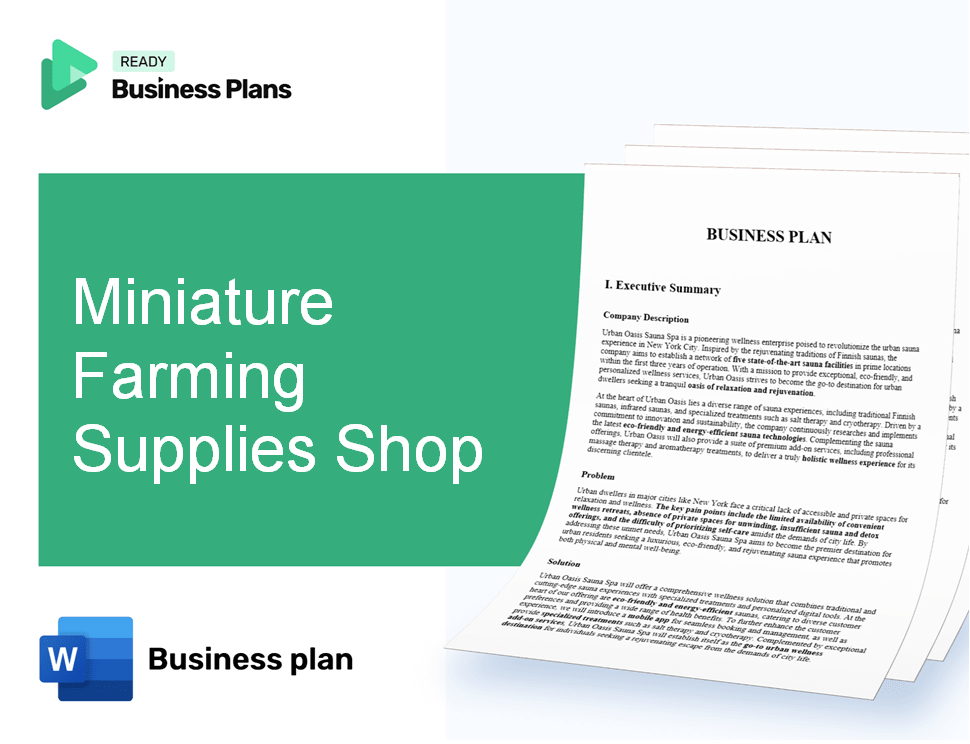 Miniature Farming Supplies Shop Business Plan