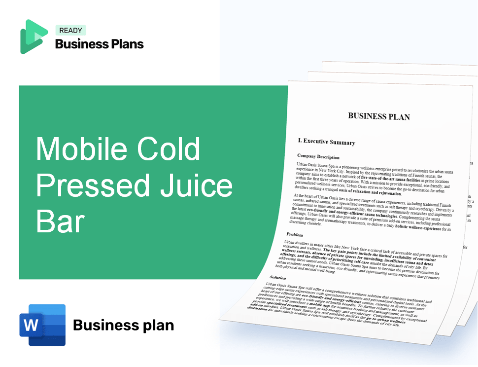 Mobile Cold Pressed Juice Bar Business Plan