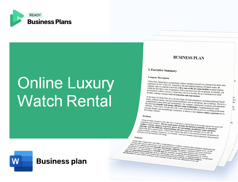 Online Luxury Watch Rental Business Plan