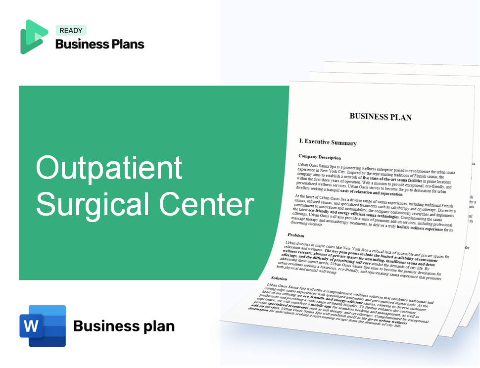 Outpatient Surgical Center Business Plan