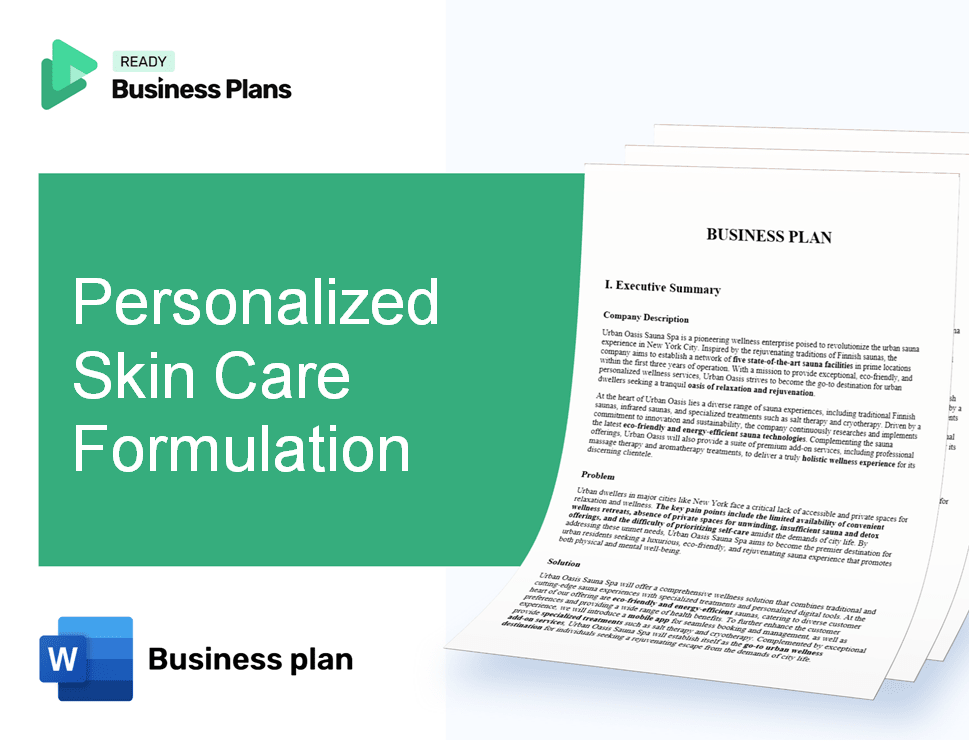 Personalized Skin Care Formulation Business Plan