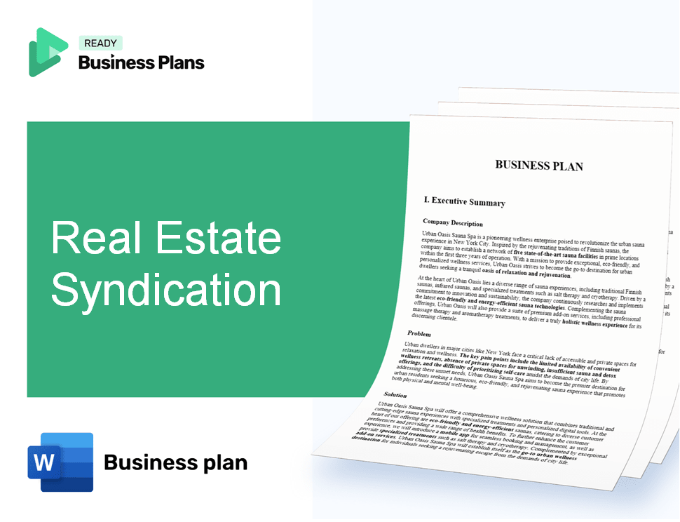 Real Estate Syndication Business Plan