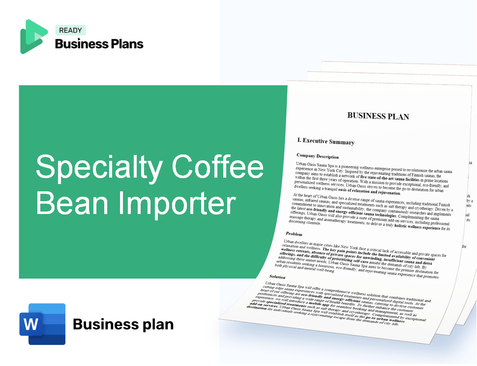 Specialty Coffee Bean Importer Business Plan