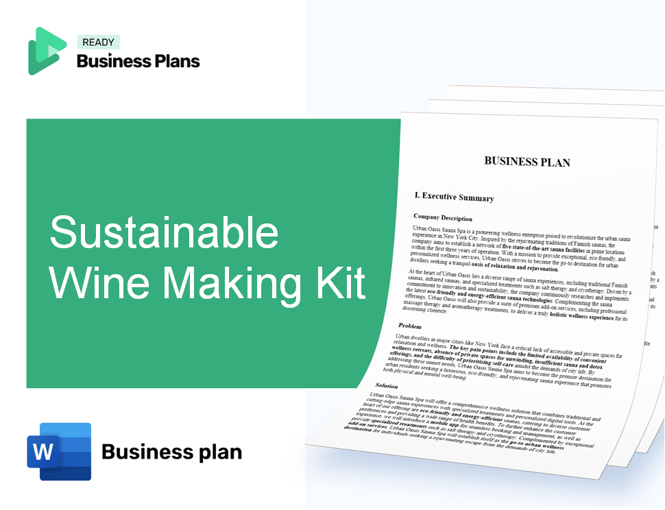 Sustainable Wine Making Kit Business Plan