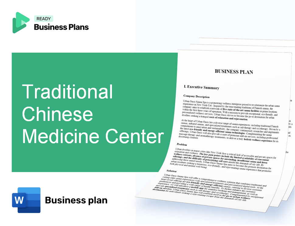 Traditional Chinese Medicine Center Business Plan