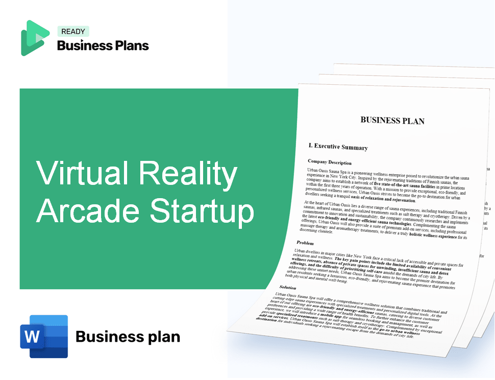 Virtual Reality Arcade Startup Business Plan
