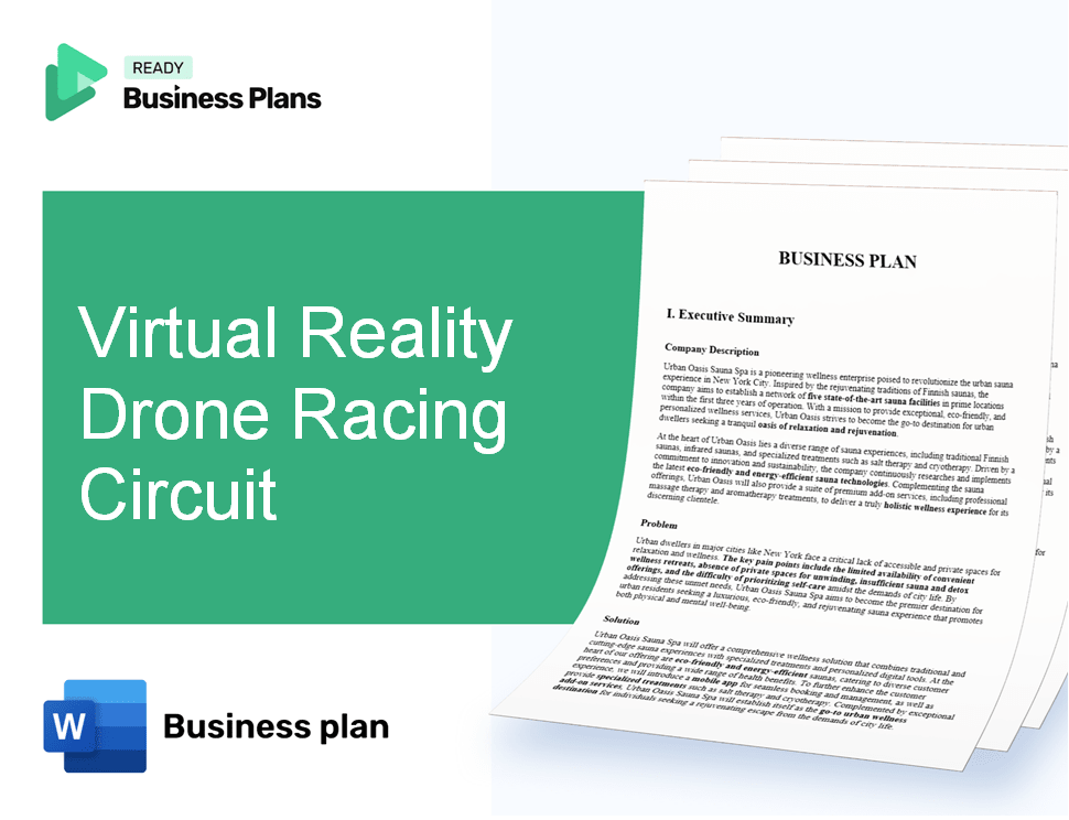 Virtual Reality Drone Racing Circuit Business Plan