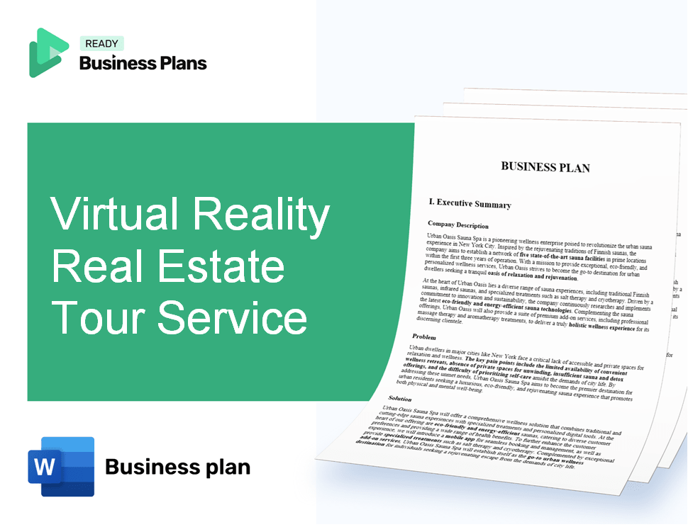 Virtual Reality Real Estate Tour Service Business Plan