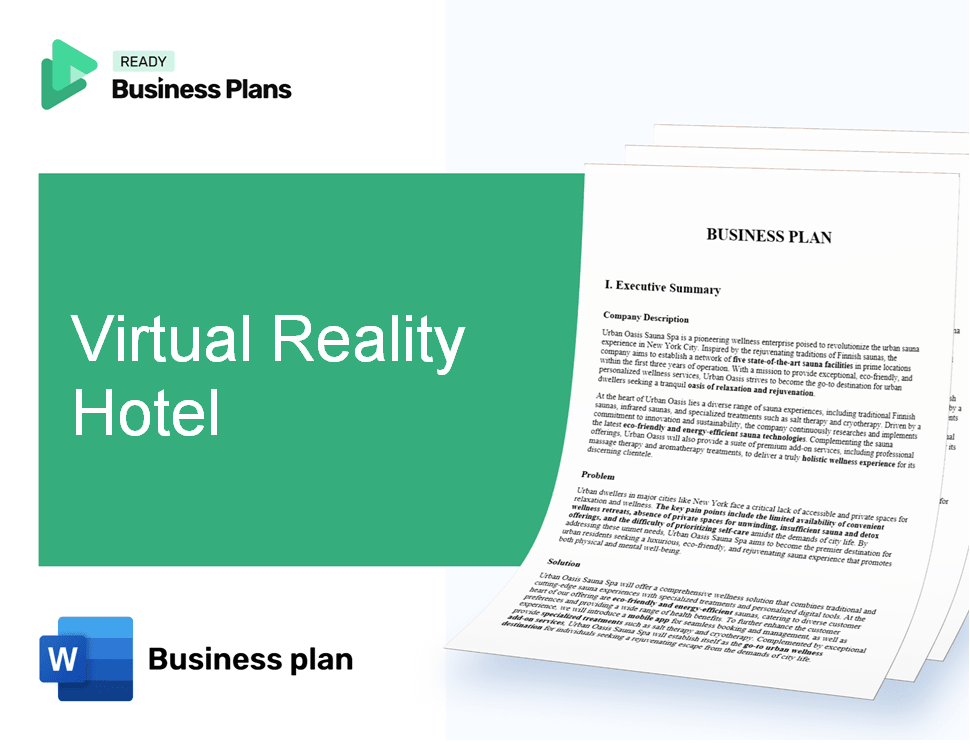 Virtual Reality Hotel Business Plan
