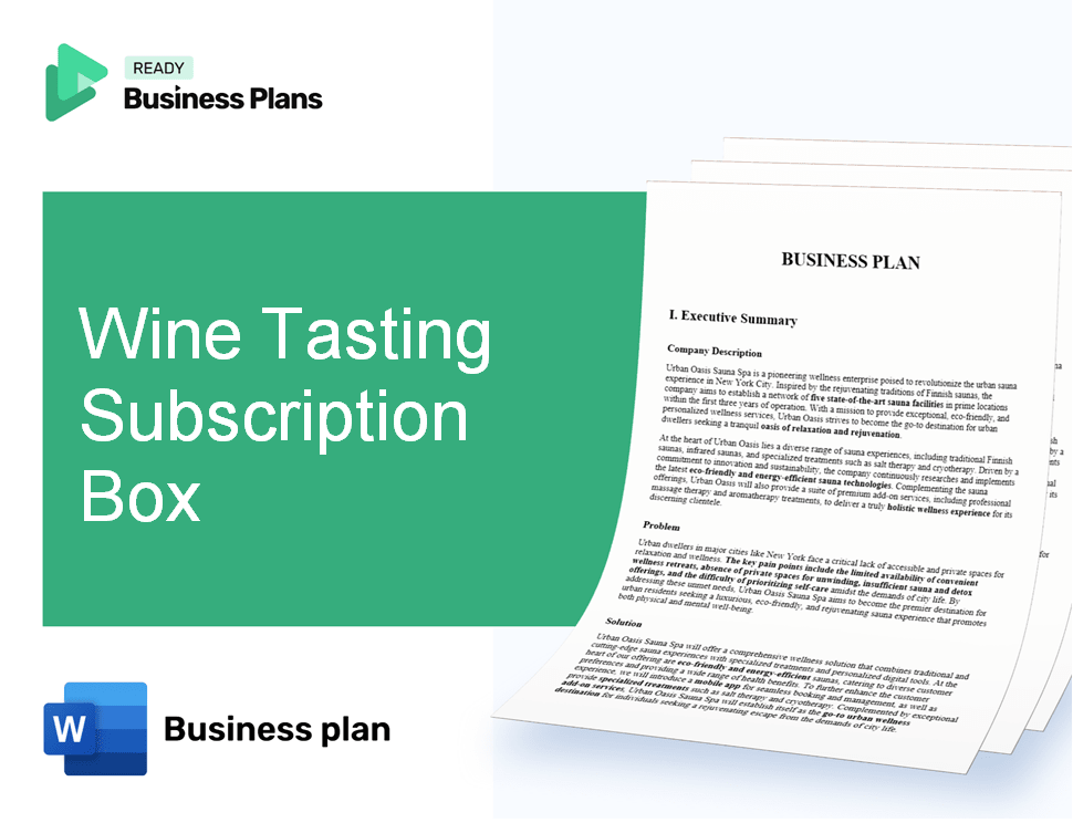 Wine Tasting Subscription Box Business Plan